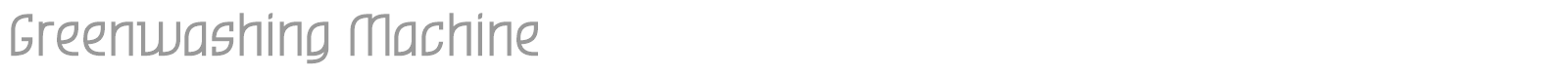 Greenwashing Machine font preview